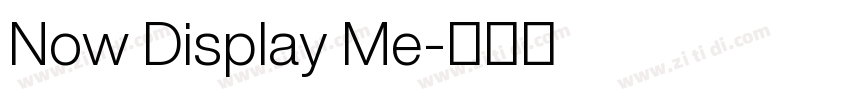 Now Display Me字体转换